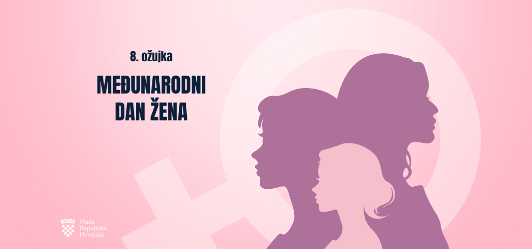 8. OŽUJKA. „Žene naše društvo čine - boljim“